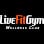Live Fit Gym - Mission