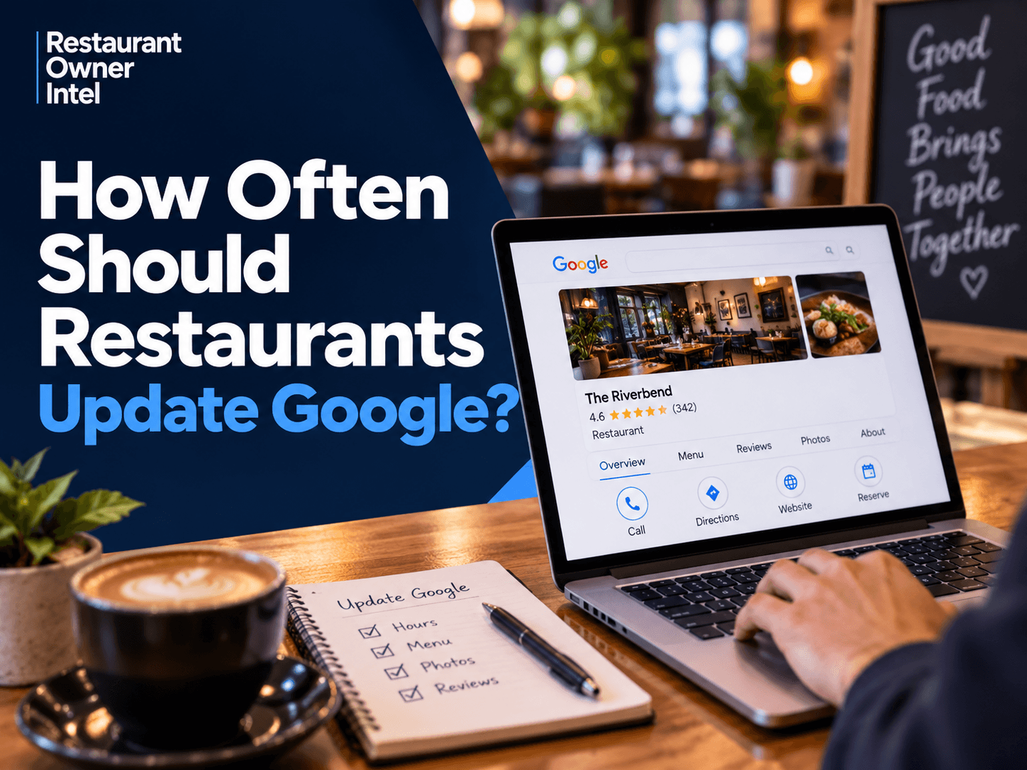 How Often Should Restaurants Update Google? A Practical Guide