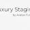 The Luxury Staging
