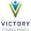 Victory Fitness Ranch