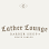 Lather Lounge Barbershop - Frisco Tx- Haircuts- Beard Trims- Straight Razor Shaves