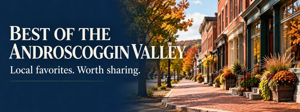Best of the Androscoggin Valley