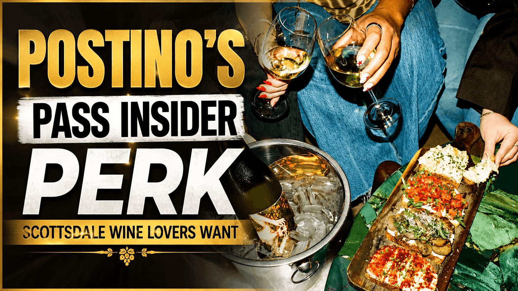 Postino’s Pass Insider Perk Scottsdale Wine Lovers Want