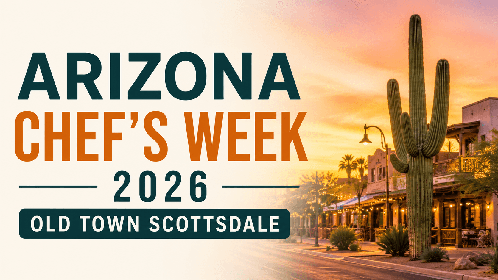 Arizona Chef's Week 2026 Old Town Scottsdale
