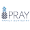 Pray Family Dentistry