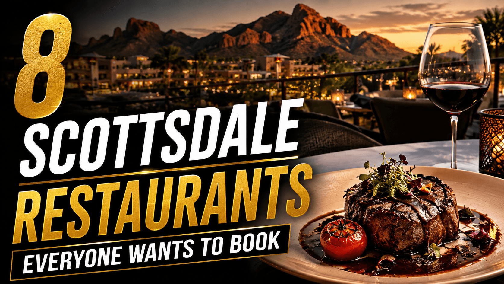 8 Scottsdale Restaurants Everyone Wants to Book