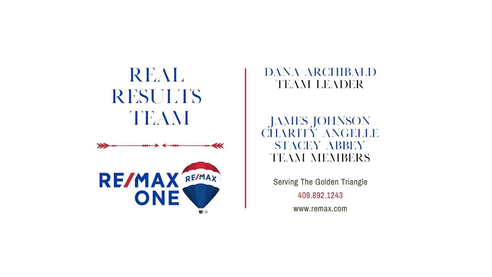 RE/MAX ONE, REal Results Team