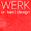 WERK | urban design