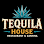 Tequila House Restaurant & Cantina