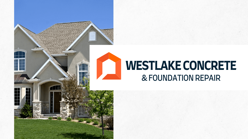 Westlake Concrete & Foundation Repair