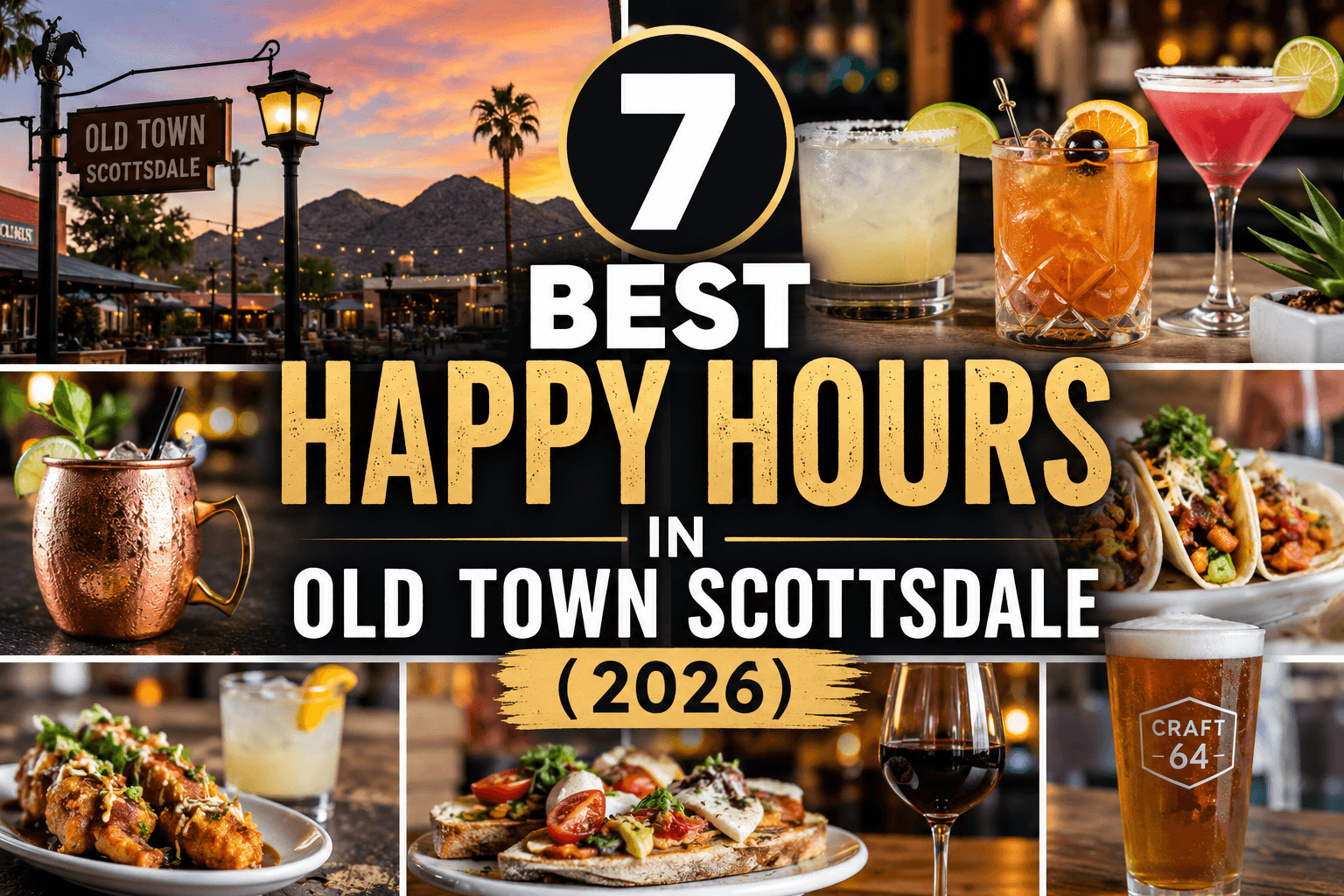 7 Best Happy Hours in Old Town Scottsdale (2026)