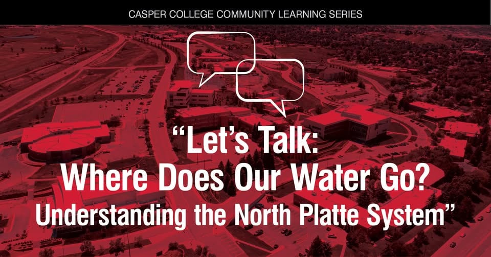 Let’s Talk: Where Does Our Water Go? Understanding the North Platte System