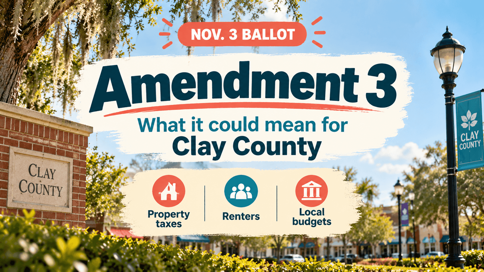 Amendment 3 in Clay County: What It Means for Your Taxes
