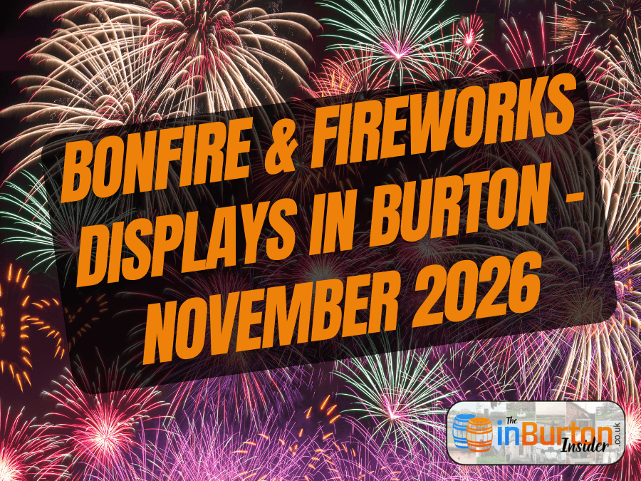 Firework Displays Burton on Trent 2026 | Bonfire Night Guide