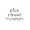 Play Street Museum - Round Rock