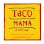 Taco Mama - Midtown Mobile