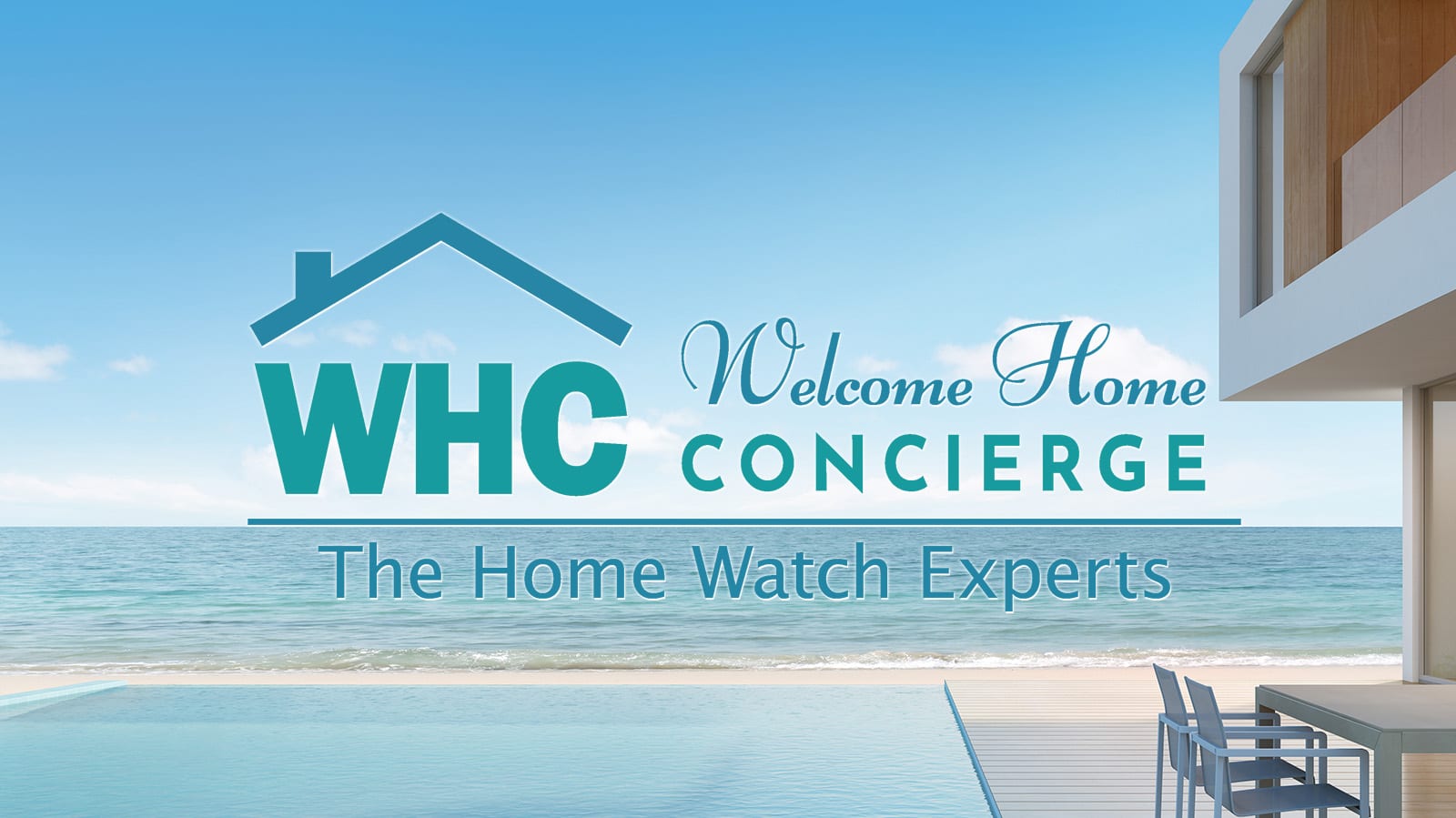 Welcome Home Concierge - The Home Watch Experts