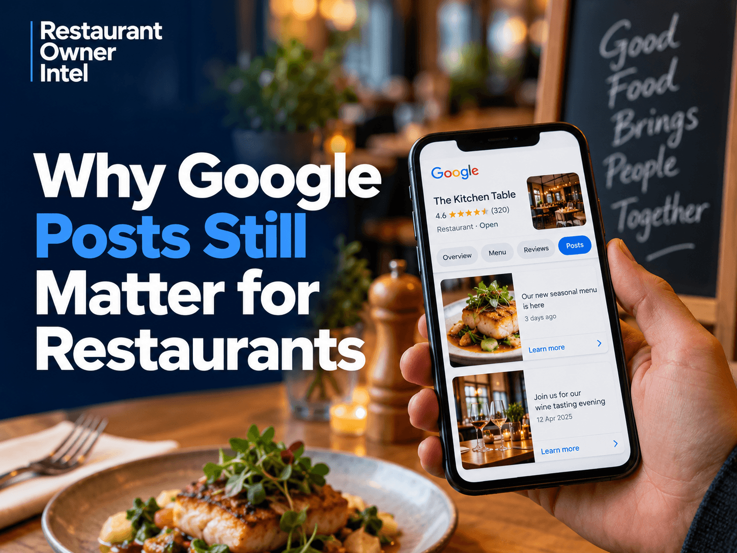 Why Google Posts Still Matter for Restaurants