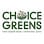 Choice Greens