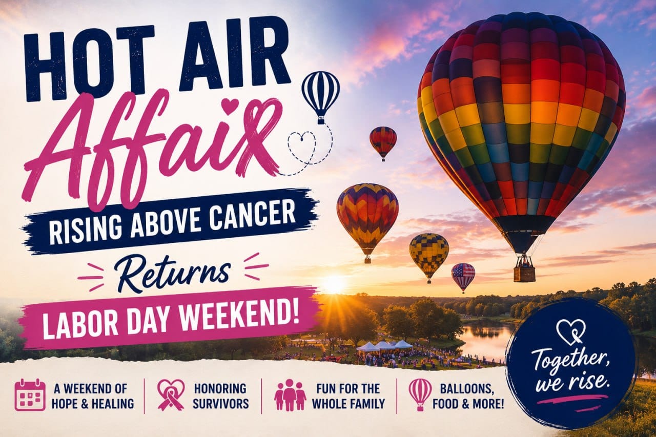 Hot Air Affair: Rising Above Cancer Returns Labor Day Weekend