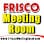 FRISCO MEETING ROOM