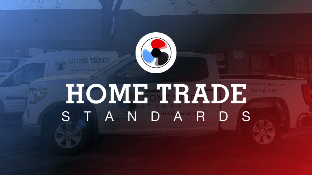 Home Trade Standards - Condo HVAC Specialists