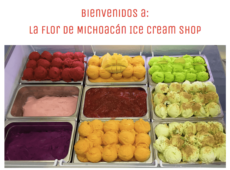 La Flor de Michoacan Ice Cream Shop