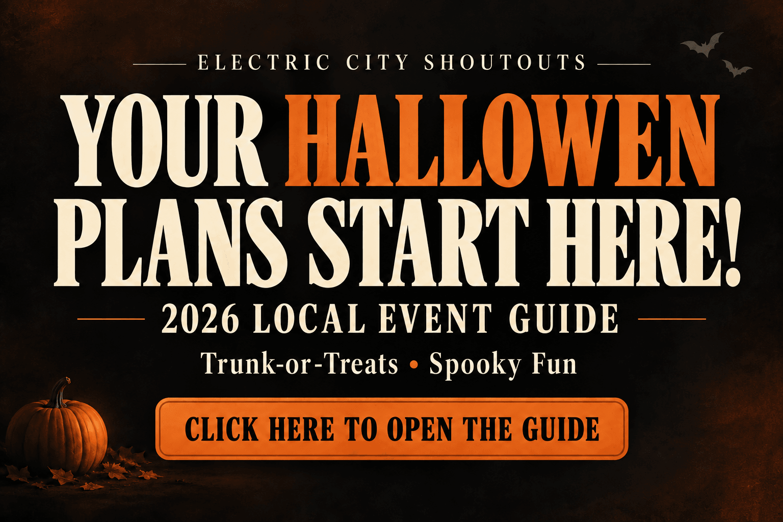 Your Halloween Plans  Starts Here!