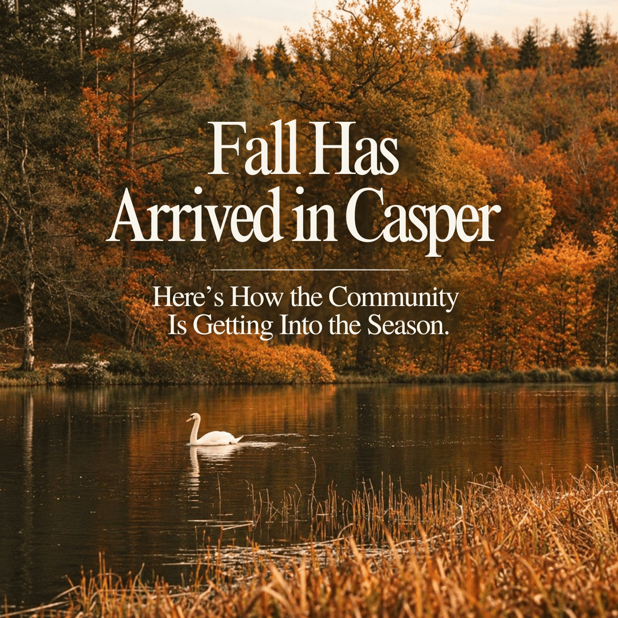 Fall Has Arrived in Casper: Here’s How the Community Is Getting Into the Season
