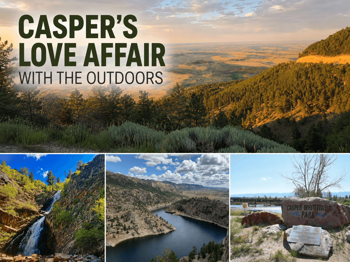 Casper's Love Affair With the Outdoors
