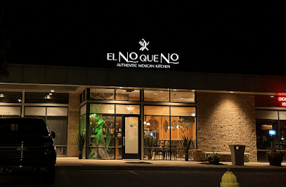 EL NO QUE NO AUTHENTIC MEXICAN KITCHEN