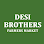 Desi Brothers