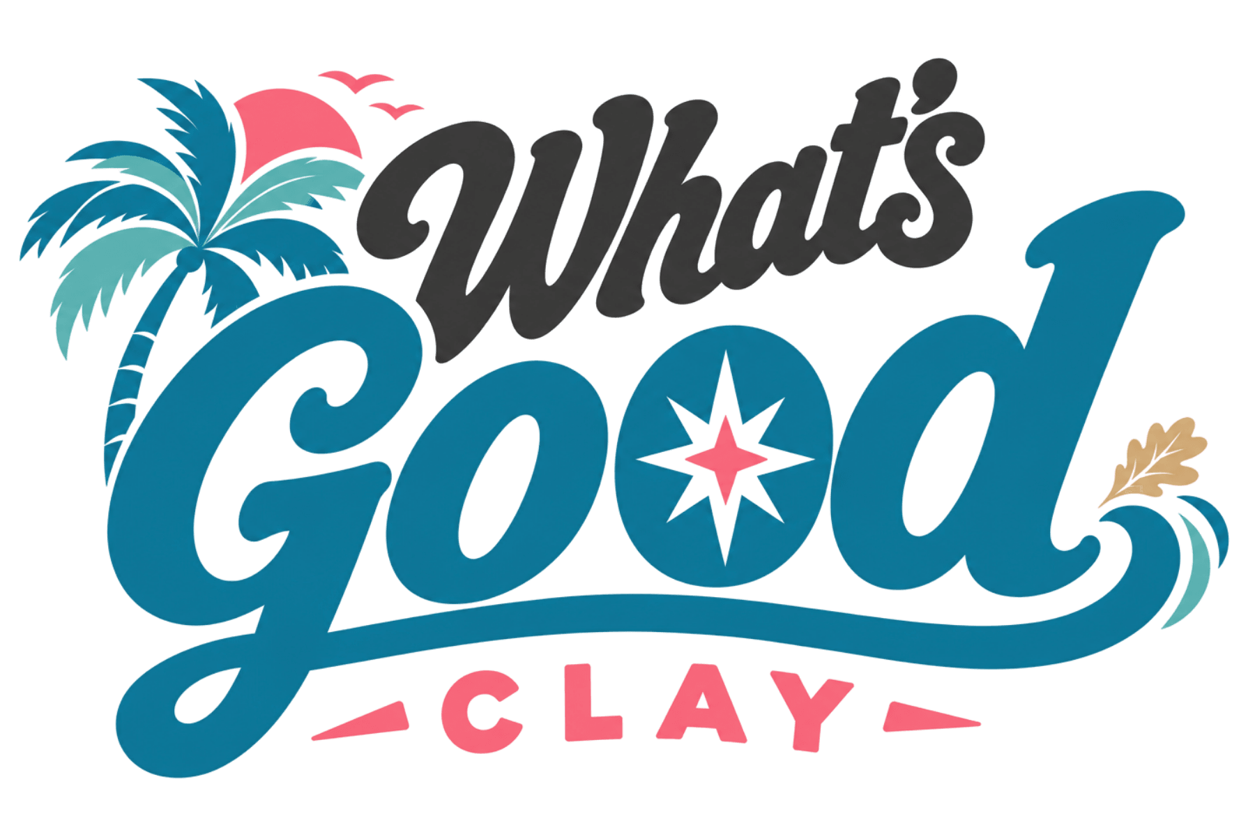 What's Good Clay