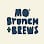 Mo' Brunch + Brews