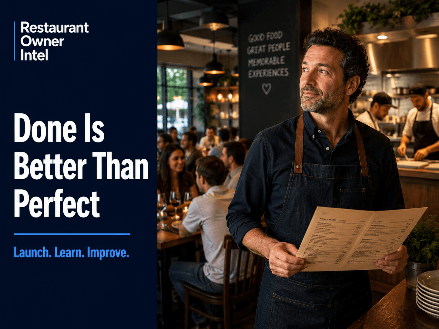 Done Is Better Than Perfect: Why Waiting Could Be Costing Your Restaurant Money