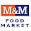 M&M Food Market