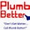 Plumb Better