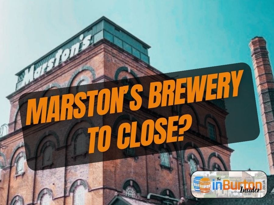 Historic Marston’s Brewery Faces Closure in Major Blow to Burton’s Brewing Heritage