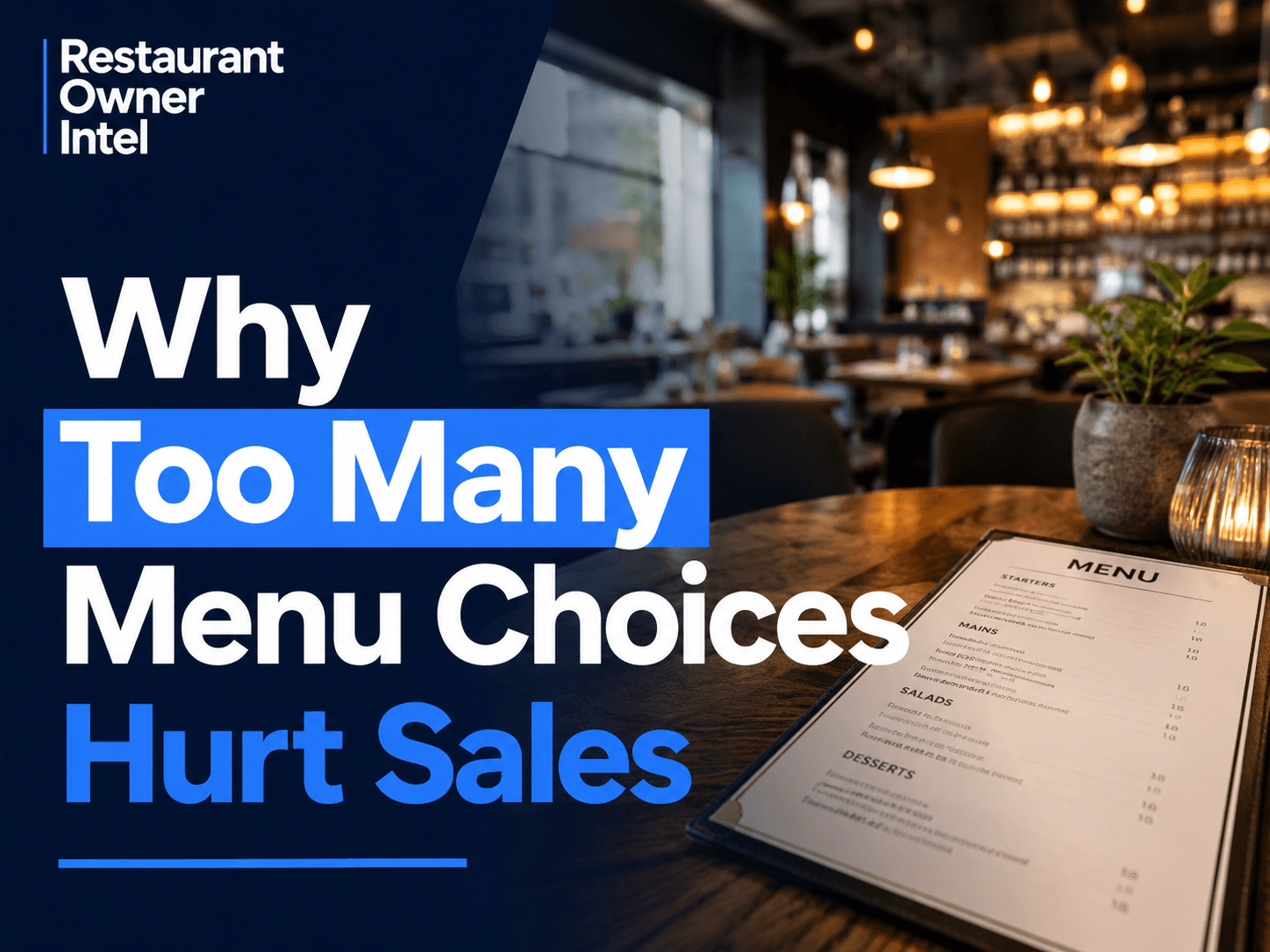 Why Too Many Menu Choices Hurt Sales