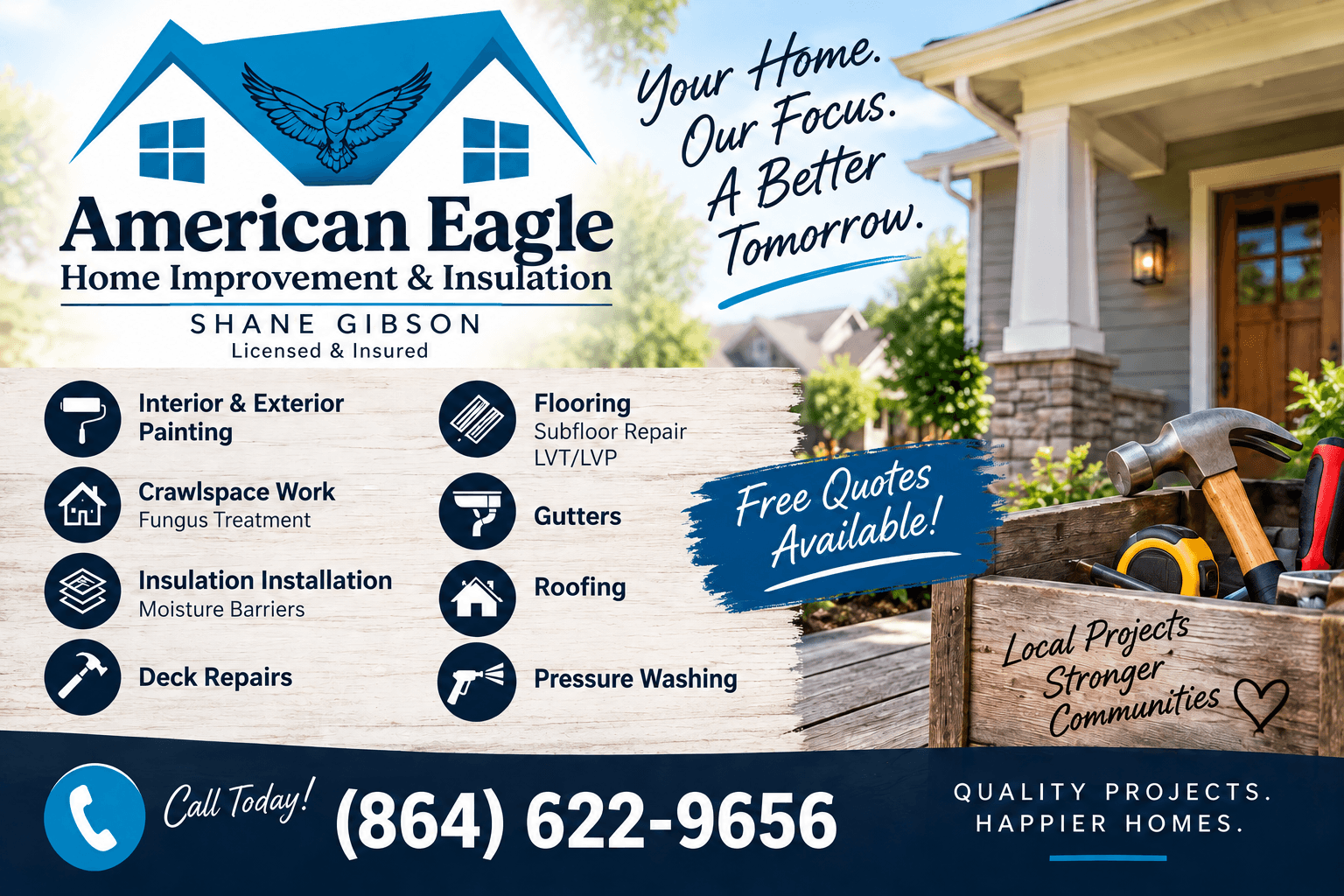 Meet Shane Gibson of American Eagle Home Improvement & Insulation