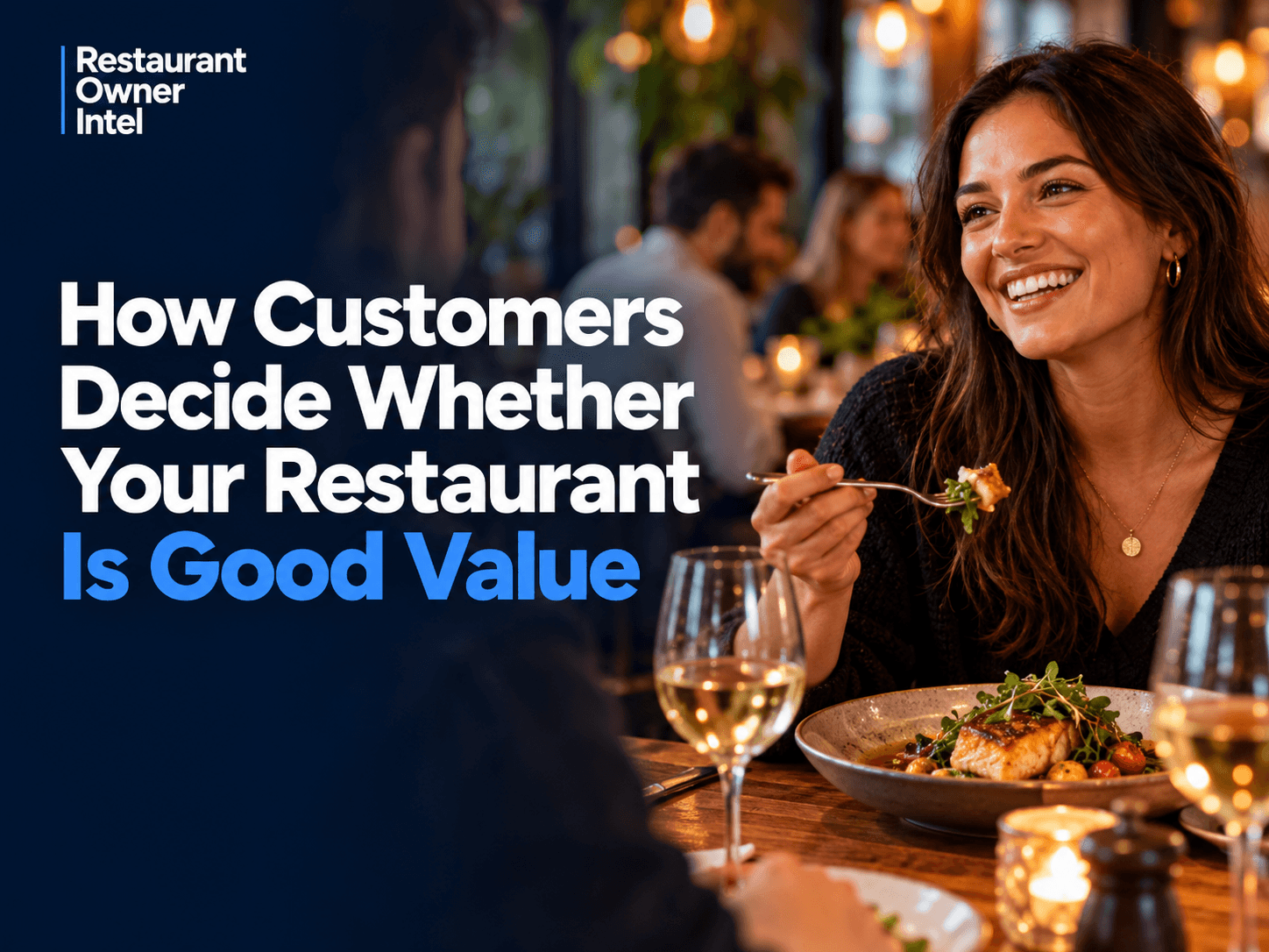 How Customers Decide Whether Your Restaurant Is Good Value