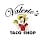 Valerie’s Taco Shop