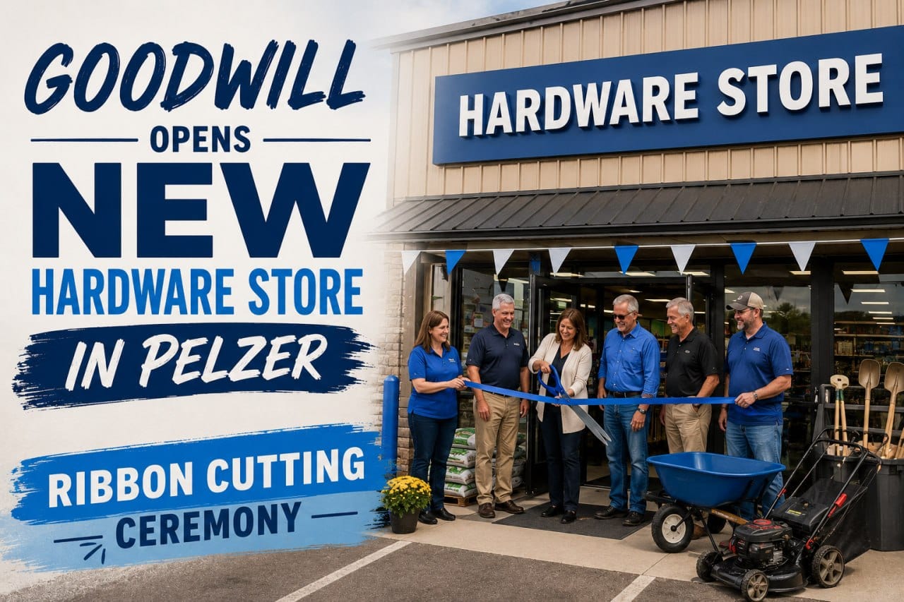 Goodwill Opens New Hardware Store in Pelzer with Ribbon Cutting Ceremony