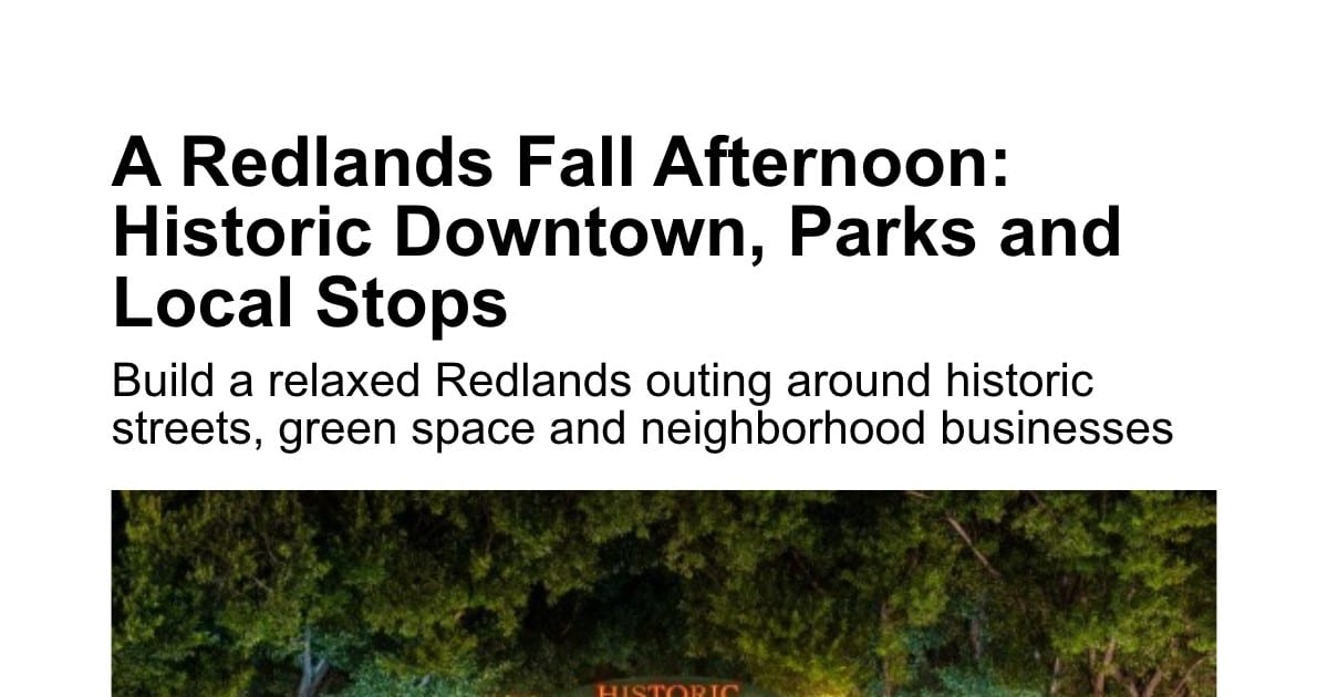 Redlands This Week: Fall Afternoons, Farmers Market, Local Dining & October Nights
