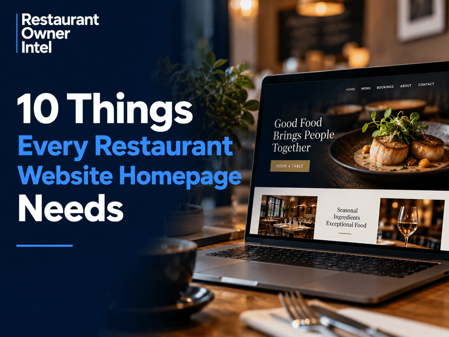 10 Things Every Restaurant Website Homepage Needs