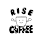 Rise Coffee