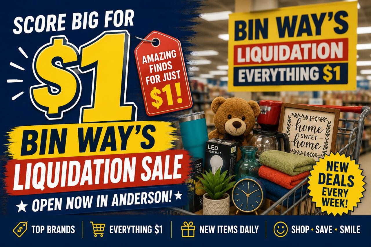 Bin Way Brings $1 Day Deals to Anderson: Liquidation Shopping Event Hits the Electric City