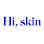 Hi, skin Scottsdale