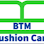 B.T.M. Cushion Care