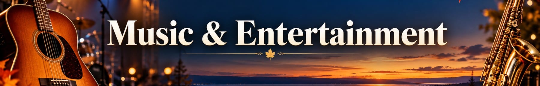 Music & Entertainment